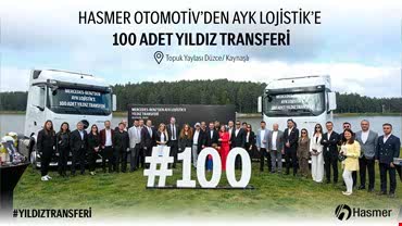 Hasmer Otomotiv'den AYK Lojistik'e 100 Adet Yıldız Transferi